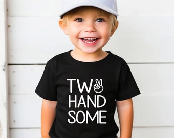 Two Handsome birthday shirt