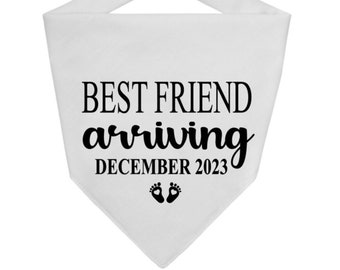 Pregnancy announcement dog bandana, Best Friend Arriving soon, Baby announcement Bandana, Pregnancy announcement, Baby arriving dog bandana