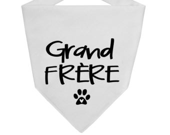 Grand Frere Dog Bandana - Grande Soeur Bandana - Baby announcement Bandana - Pet Mom Gift - Big Brother Bandana - Pregnancy announcement