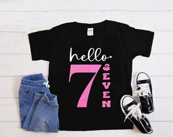 Hello Seven, 7th Birthday Shirt, Seventh birthday shirt, Cute 7th birthday, 7th Birthday Girl, Hello Seven Shirt, Seventh Birthday Shirt