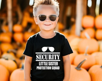 Sister security shirt, Promoted Big Brother, Sibling announcement, Little Sister announcement, Pregnancy announcement, Big Brother shirt
