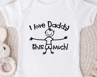I love daddy baby bodysuit, First Father's Day baby bodysuit, 1st Father's Day Baby Bodysuit, I love my dad bodysuit