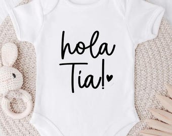 Hola tia - Aunt Spanish Pregnancy Announcement Baby bodysuit - Promoted to aunt