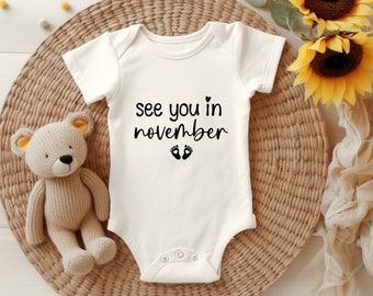 See you in November baby bodysuit, Pregnancy announcement bodysuit, Baby reveal bodysuit, Baby announcement