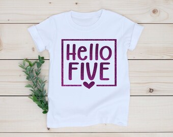 Hello Five 5th Birthday Girl, Fifth Birthday Shirt, 5 Birthday Shirt, Five Birthday, Birthday Girl, Rose Gold Birthday Girl