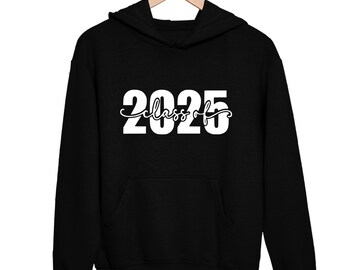 Graduation 2025 Hoodie - 2025 Graduation gift  - Gift for graduation - Class of 2025 Sweater Hoodie - 2025 graduation