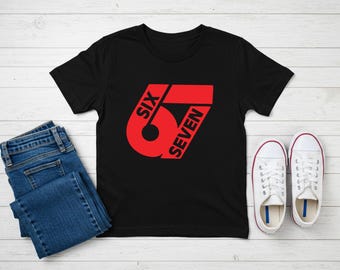 Six Seven Shirt - 6 7 Boy Shirt - Meme T-Shirt Kids