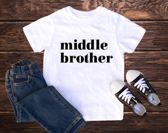 Middle brother shirt, Promoted to brother shirt, Big bro shirt, Promoted brothers, Pregnancy announcement to brother, Middle brother