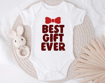 Best gift ever, Baby Christmas bodysuit, Cute Christmas baby newborn, Buffalo Plaid baby outfit, Plaid baby outfit