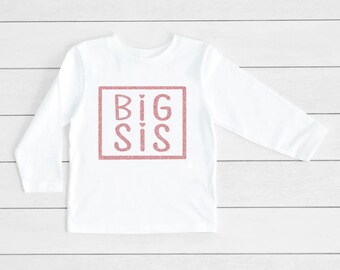Big sister shirt, Big Sis Tshirt, Sister Shirts Pregnancy Announcement, Baby Announcement Shirt - Pregnancy announcement Sister Shirt