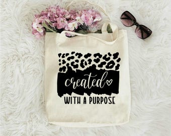 Created with a purpose christian tote bag, Positive mind bag, Motivational faith ladies bag, Cute leopard bag, Empowered tote bag