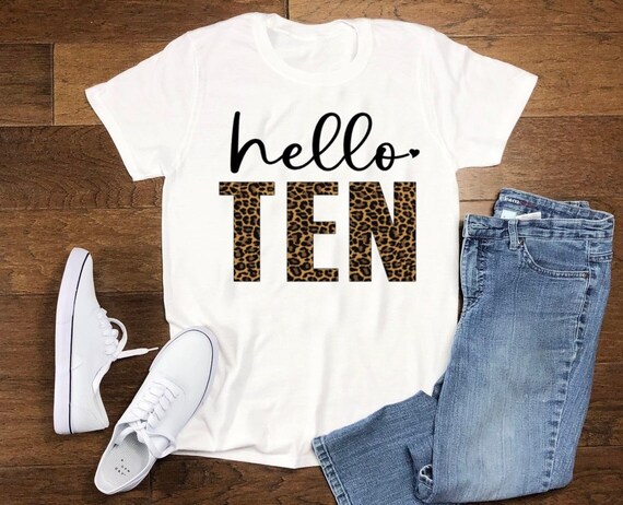 Hello Ten Leopard Shirt, 10th Birthday Shirt, Hello 10th, Birthday 