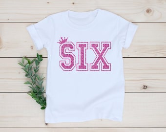 Hello 6 shirt, 6th birthday girl, Sixth Birthday Shirt, Six Birthday Shirt, Sixth Birthday Gift, 6 Year Old Birthday Girl
