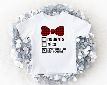 Christmas promoted cousin, Christmas pregnancy announcement, Santa is promoting me to big cousin, Christmas baby announcement, Big Cousin