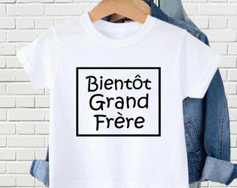 Bientôt Grand Frère T-Shirt, Grand Frere Shirt - Grand Frère T-Shirt, Brother Tshirt - Pregnancy Announcement T-Shirt,