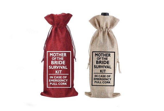 Mother of the Bride Gift: Funny Burlap Wine Bag
