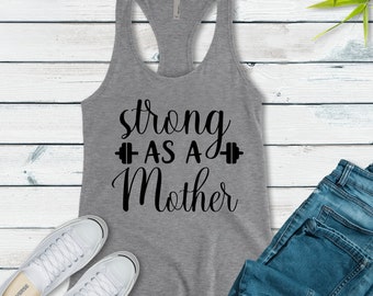 Strong as a mother, Racerback mom tank top