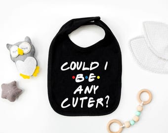Funny Quote Baby Bib: "How You Doin?" & "Baby Doesn't Share Food"