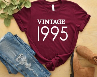 Vintage 1995 Shirt - 30th Birthday Shirt - 30th Birthday Gift - 1995 Shirt - Vintage Gift Shirt -Shirt for 30th Birthday Party