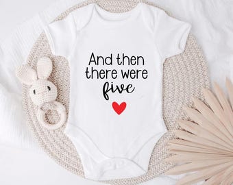 And then there were five, pregnancy announcement bodysuit, And then there were 5, Baby announcement idea, Newborn baby outfit