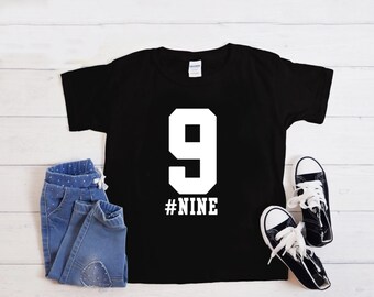 9th Nine Birthday Shirt, Nine Birthday Boy, Ninth Birthday shirt, 9th Birthday shirt, 9 Birthday boy, Nine birthday