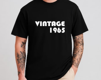 Vintage 60 birthday shirt, Men's 1965 birthday shirt, 1965 shirt, Any year birthday shirt, Mens birthday shirt