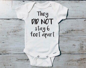 Download Art Collectibles Clip Art They Did Not Stay 6 Feet Apart Svg Funny Quarantine Svg Newborn Svg Baby Bib Svg Baby Shower Gift Svg 6 Beet Apart Svg Funny Baby Svg