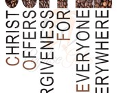 Coffee, Christ Offers, Christ, Forgiveness, Sublimation, Waterslide, PNG file