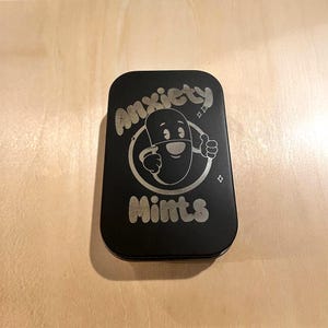 Anxiety Mints - Mint Tin, Tobacco Tin, Compartment Tin, Cigarette Case | Great Gift Custom Tin