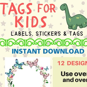 TAGS for KIDS Labels, Tags, Stickers PRINTABLE, 12 designs Name tag, for fun sign or card, book plates Customize with your note or name image 1
