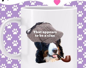 Sherlock Dog Disguise Mug - Humorous mug, dog lover gift, Sherlock Holmes fan mug, deerslayer hat and pipe on dog, Also Sherlock Cat mug