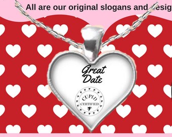 Cupid Certified Great Date Heart Necklace - Romance necklace, dating, Valentines Day, girlfriend, boyfriend, also as tote and mug