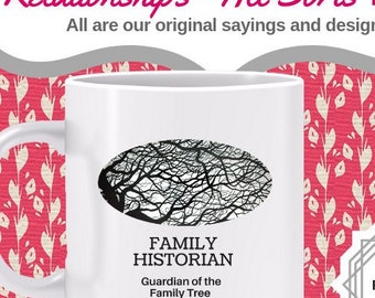 Family Historian – Guardian of the Family Tree Mug - with figures - Keeper of the family bloodines - oral history - also a Family Lore mug