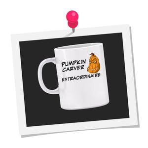 Pumpkin Carver Extraordinaire Mug Halloween pumpkin mug, pumpkin carver prize, pumpkin carving, expert jack-o-lantern carver Or in black image 3