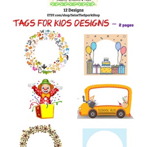 TAGS for KIDS Labels, Tags, Stickers PRINTABLE, 12 designs Name tag, for fun sign or card, book plates Customize with your note or name image 2