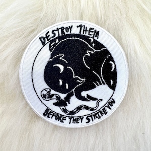Destroy Them Before They Strike You Patch | Political Patch | FREE SHIPPING