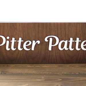 Pitter Patter Letterkenny sign for wall, mantle, door