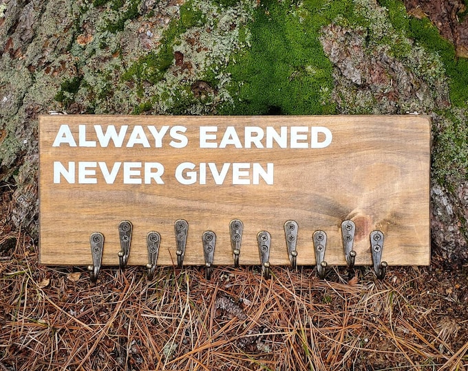 Featured listing image: Always Earned Never Given Wooden Running Medal Holder | Running Accessory |Gift for Runner |  Marathon Medal Display | Wall Art | 5k | 10k