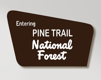 CUSTOM TEXT, PAINTED Replica White Mountain National Forest Sign, New Hampshire Art, Wooden, Nature Decor, Gift for Hikers, Parks
