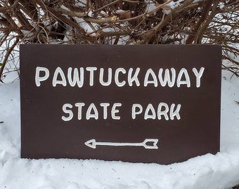 Pawtuckaway State Park Hand Painted Sign, Wooden Sign, Nature Decor, Gift for Hikers, State Artwork, New Hampshire, Natural Home Decor