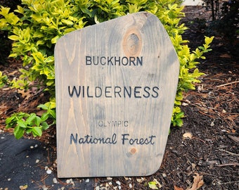 Carved Buckhorn Wilderness Sign | Olympic National Forest | Rustic Sign | Gift for Hiker | Camping | Nature