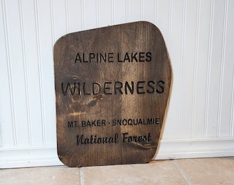 Carved Alpine Lakes Wilderness Sign | Mt Baker | Snoqualmie | Rustic Carved Sign | Gift for Hiker | Camping | Nature
