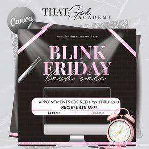 Puede incluir: Gráfico promocional para una venta de pestañas, con el texto "BLINK FRIDAY lash sale" en rosa sobre un fondo negro de ladrillos. Incluye una pantalla de ordenador, un despertador y el texto "APPOINTMENTS BOOKED 11/29 THRU 12/10 RECIEVE 25% OFF!"