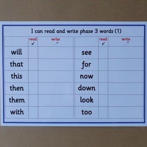 May include: A white and blue educational chart with the text "I can read and write phase 3 words (1)". The chart lists words like "will", "that", "see", and "for", with read and write check boxes.