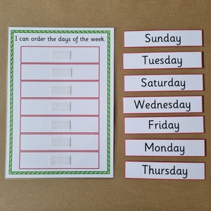 May include: Educational resource for learning the days of the week. A white card with the text "I can order the days of the week" and seven spaces for the days. Separate cards display the days of the week.