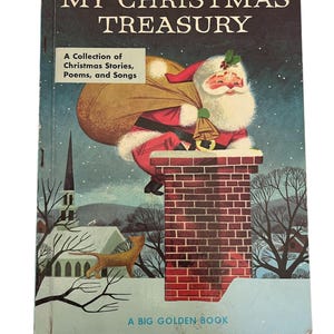 Vintage Christmas book MY CHRISTMAS TREASURY a big golden book 1957 Christmas stories poems and songs Christmas decor