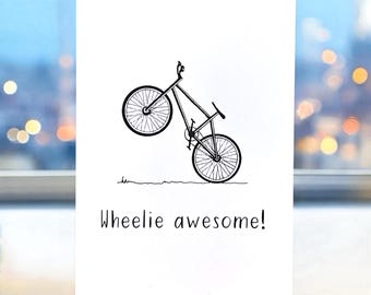 Carte vélo géniale – Cadeau amusant pour les fans de cyclisme « Wheelie awesome ».