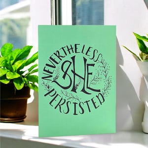 Desalniettemin: She Persisted-kaart: inspirerende en versterkende feministische boodschap die een geweldige ondersteunende of gelukskaart is voor vrouwen