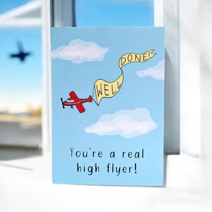 High Flyer Well Done Card - per inviare congratulazioni e auguri. Particolarmente indicato per i grandi successi!