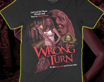 Wrong Turn T-Shirt